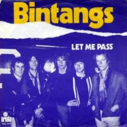 Bintangs : Let Me Pass - Tequila